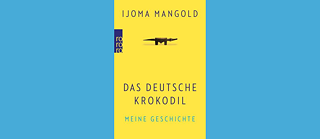 Iljoma Mangold: Das deutsche Krokodil