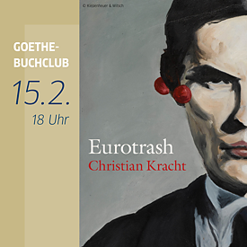 Das Buch-Cover des Romans "Eurotrash" mit Veranstaltungsdetails als Text