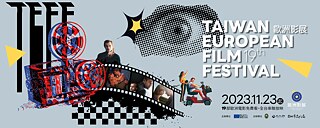 Taiwan European Film Festival 2023