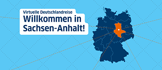 Willkommen in Sachsen-Anhalt