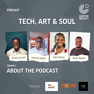 Tech, Arts & Soul: Episode 1