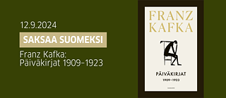 Saksaa suomeksi: Franz Kafka Päiväkirjat