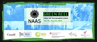 NAAS Film Program, Series "Green Reel: Films for a Sustainable Future"