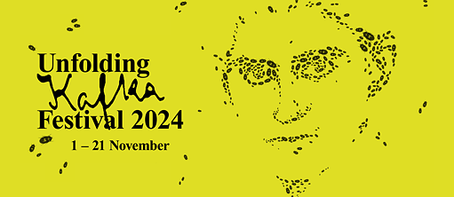 Unfolding Kafka Festival 2024