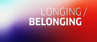 Festival Longing/Belonging