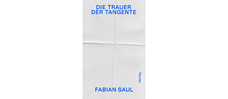 Buchcover von Fabian Sauls Die Trauer der Tangente