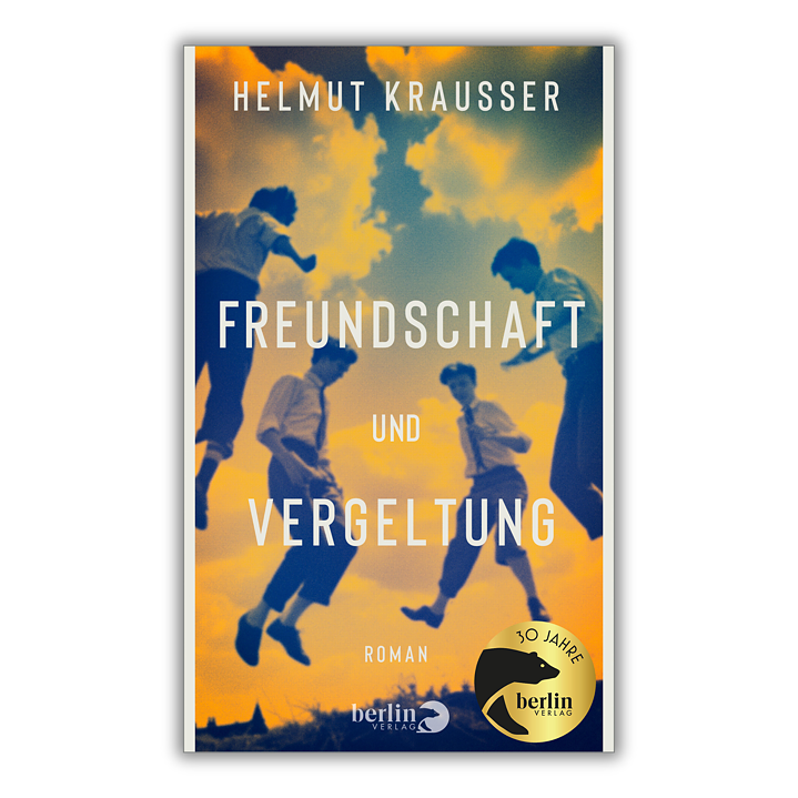 Krausser: Freundschaft und Vergeltung